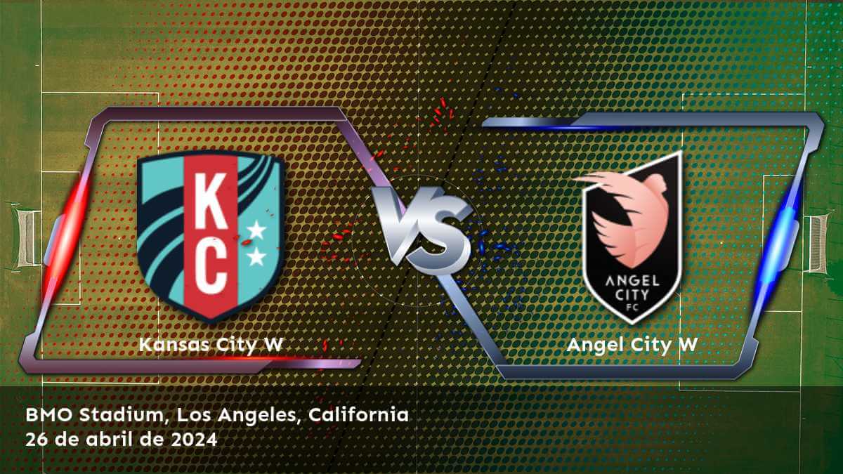 Angel City W vs Kansas City W: Análisis y predicciones para el partido de la NWSL Women.