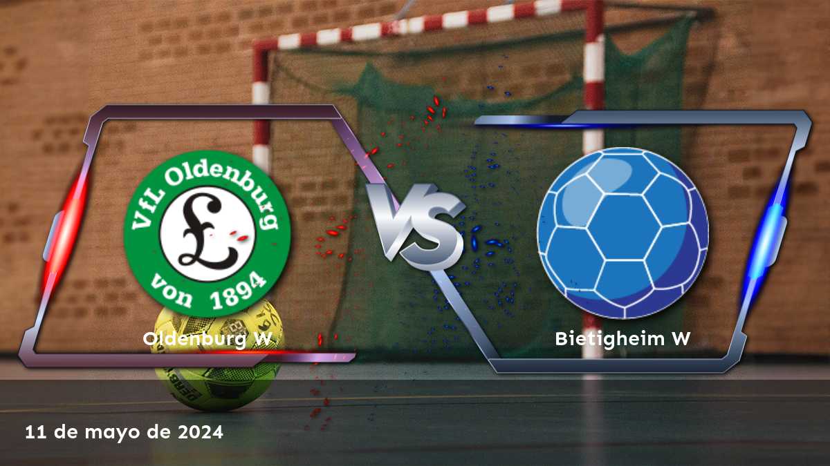 Apuestas deportivas Bietigheim W vs Oldenburg W: Análisis y predicciones para la 1. Bundesliga Women