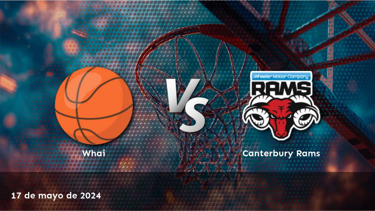 Canterbury Rams vs Whai: ¡Apuesta al partido del NBL con Latinvegas!