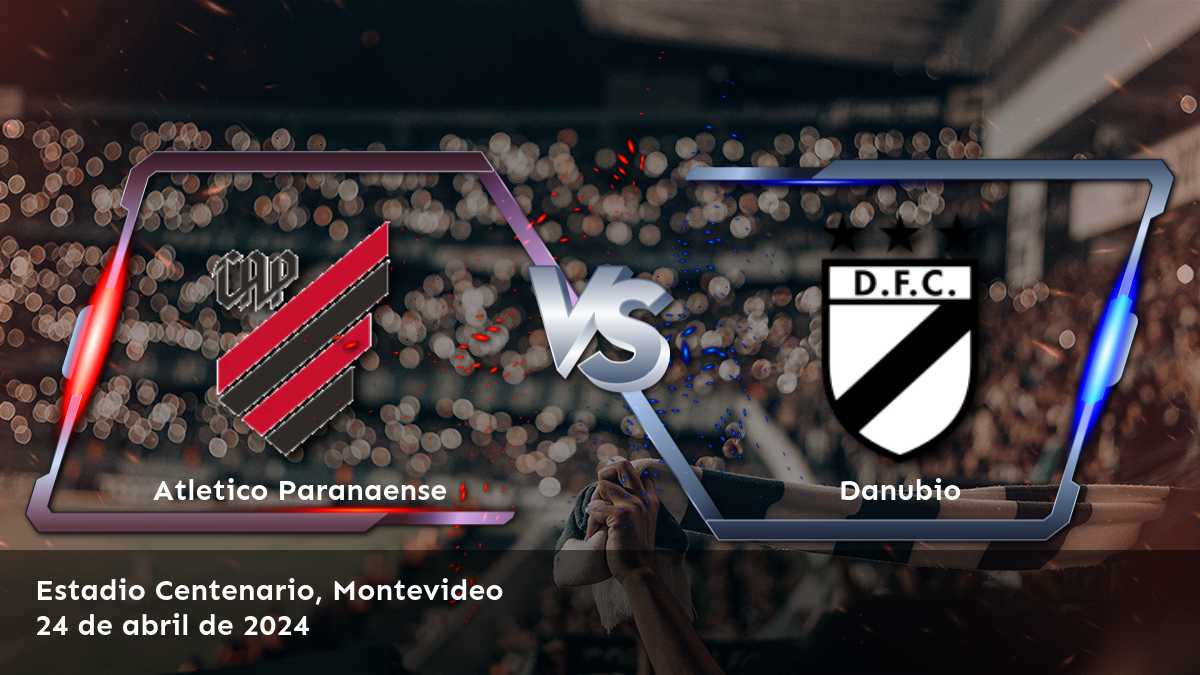 ¡Danubio vs Atletico Paranaense! Análisis y recomendaciones para la CONMEBOL Sudamericana