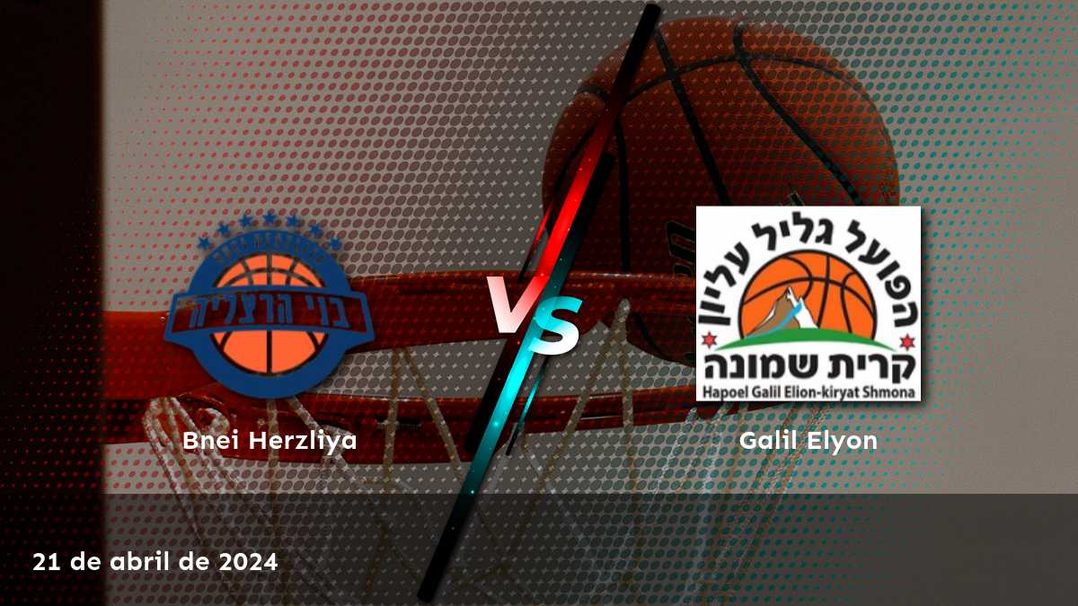 Galil Elyon vs Bnei Herzliya: Análisis y predicciones para el partido de la Super League