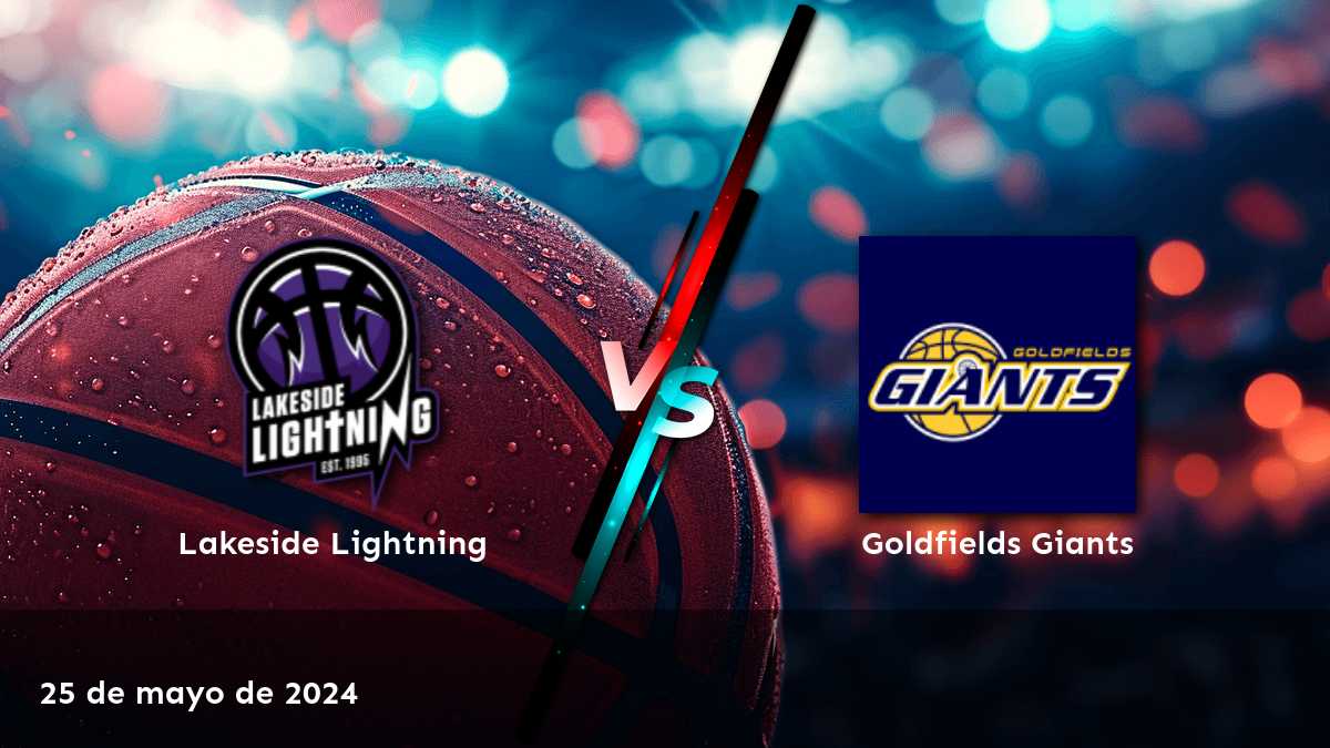 ¡Descubre las mejores apuestas para el partido entre Goldfields Giants vs Lakeside Lightning en Latinvegas!