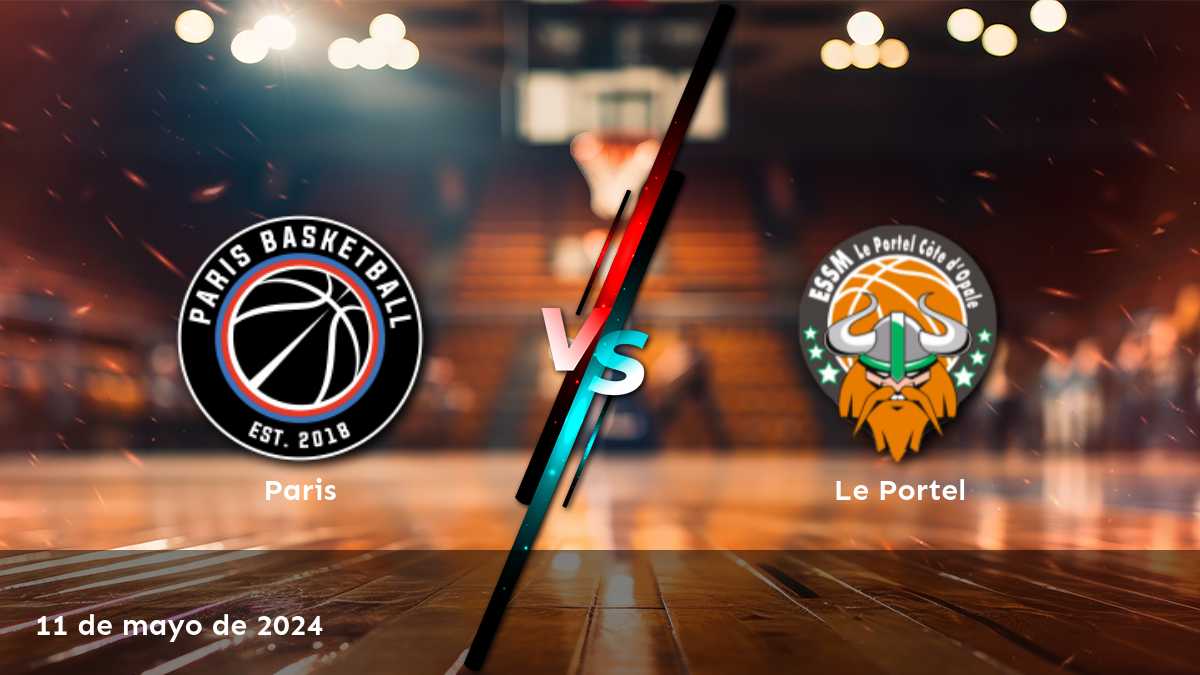 Le Portel vs Paris: Análisis y predicciones para el partido de la LNB del 11 de mayo de 2024 en Latinvegas