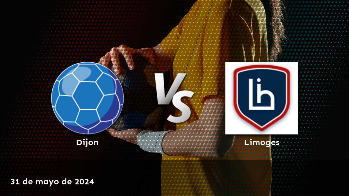 Limoges vs Dijon: Análisis de apuestas de handball para la Starligue