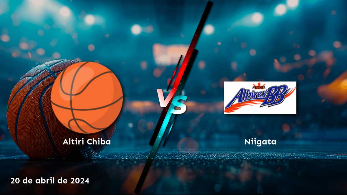 Análisis detallado del partido Niigata vs Altiri Chiba en la B2.League. ¡Descubre las mejores apuestas y predicciones con Latinvegas!