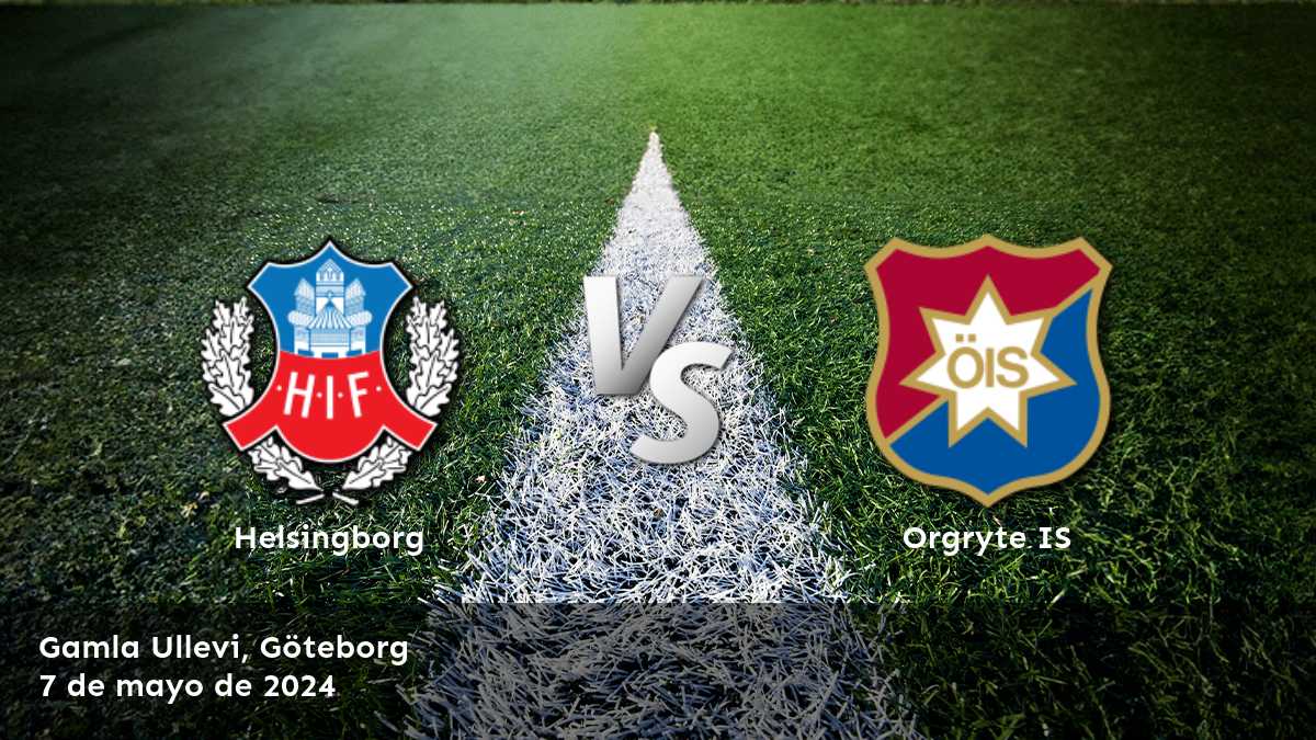 Descubre las mejores oportunidades de apuestas para Orgryte IS vs Helsingborg en Latinvegas, con análisis detallado y predicciones basadas en inteligencia artificial