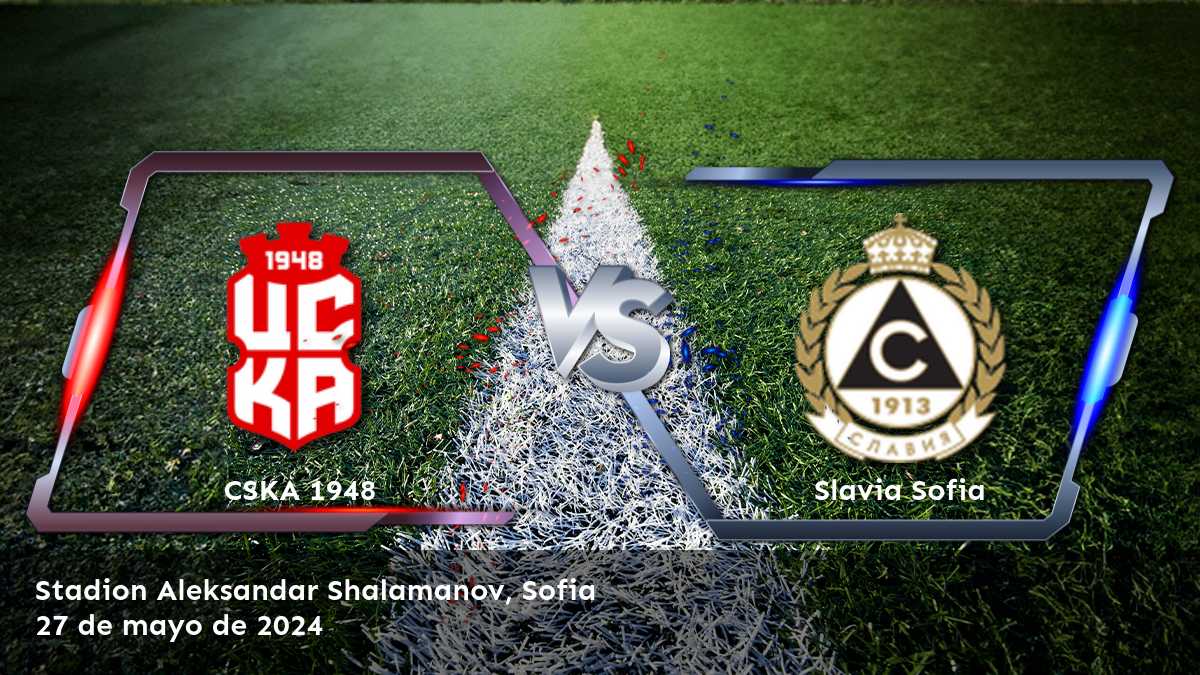 Slavia Sofia vs CSKA 1948: Análisis y predicciones para la Conference League Play-off Group