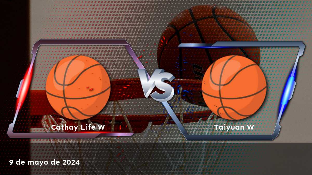 Análisis y predicciones para Taiyuan W vs Cathay Life W en la WSBL Women. ¡Obtenga las mejores opciones de apuesta con Latinvegas!