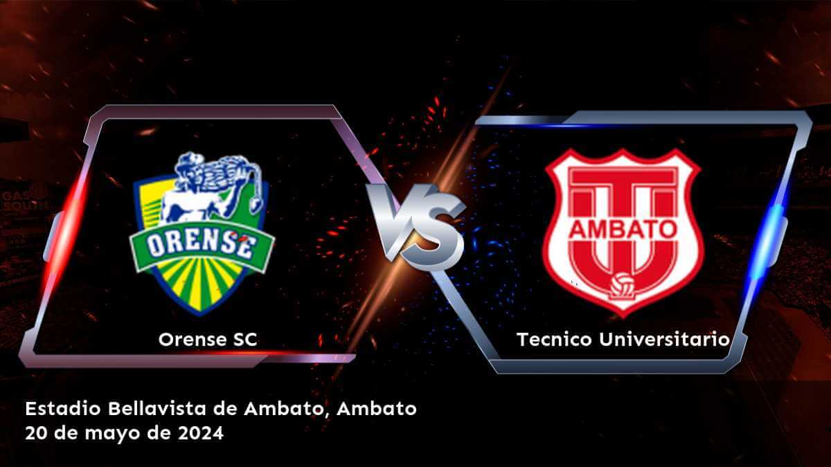 Análisis del partido entre Tecnico Universitario vs Orense SC en la Liga Pro. Obtenga las mejores opciones de apuesta en Latinvegas.