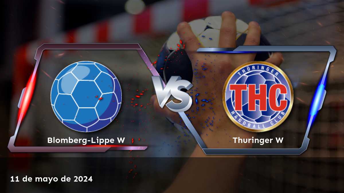 Análisis y predicciones para Thuringer W vs Blomberg-Lippe W en la 1. Bundesliga Women. ¡Aprovecha las mejores opciones de apuestas con Latinvegas!