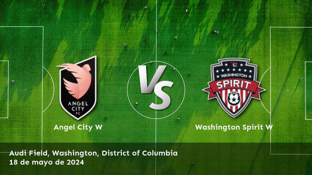 Apuestas y predicciones para Washington Spirit W vs Angel City W en la NWSL Women. ¡Aprovecha las mejores cuotas y aumenta tus posibilidades de éxito con Latinvegas!