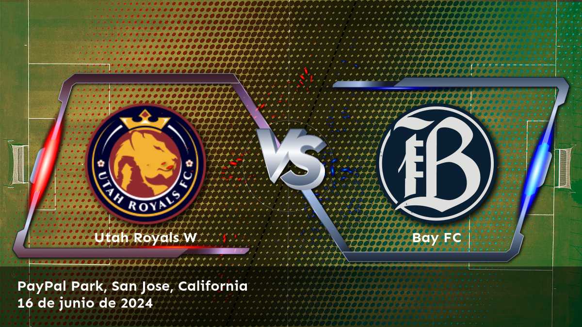 Bay FC vs Utah Royals W: Análisis y predicciones para la NWSL Women