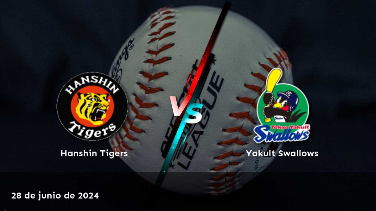 Yakult Swallows vs Hanshin Tigers: Análisis y predicciones para el partido del 28 de junio de 2024