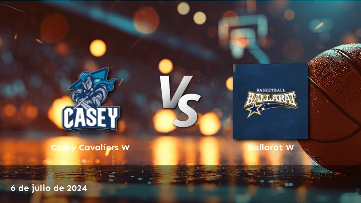 Análisis y predicciones para el partido Ballarat W vs Casey Cavaliers W el 6 de julio de 2024. ¡Obtenga las mejores cuotas y selecciones con Latinvegas!