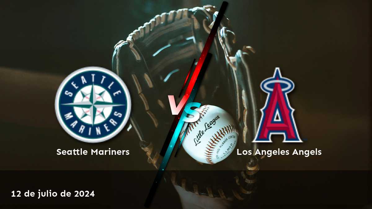 Los Angeles Angels vs Seattle Mariners: Análisis de apuestas y predicciones para el partido del 12 de julio de 2024.