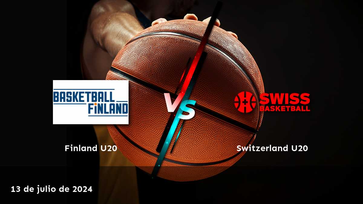 Análisis del partido Switzerland U20 vs Finland U20 en EuroBasket U20 B. ¡Aproveche las mejores odds en Latinvegas!