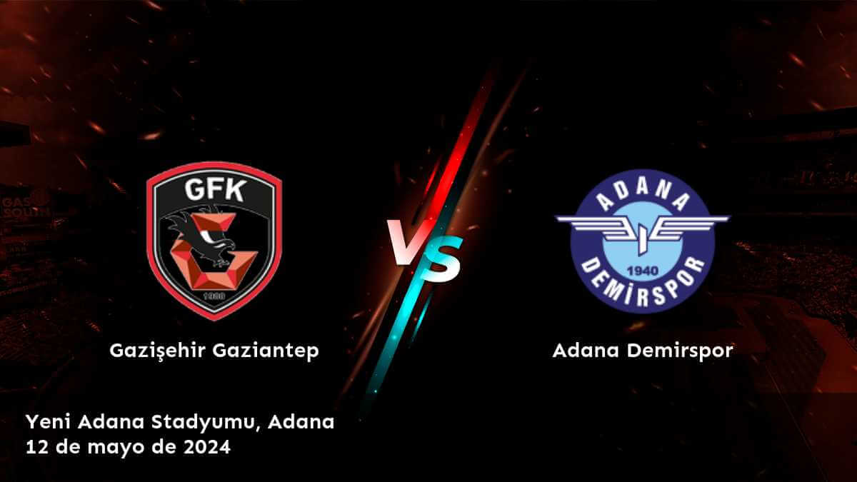 Adana Demirspor vs Gazişehir Gaziantep: Análisis y predicciones para la jornada 36 de la Süper Lig.