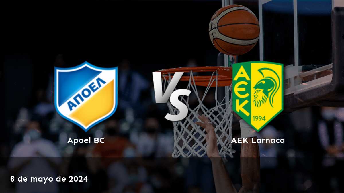 AEK Larnaca vs Apoel BC: Análisis y predicciones para el partido del 8 de mayo en la Division A