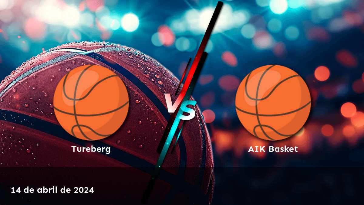 AIK Basket vs Tureberg, análisis y predicciones para el partido de baloncesto en la Superettan. ¡Aprovecha las mejores cuotas en Latinvegas!