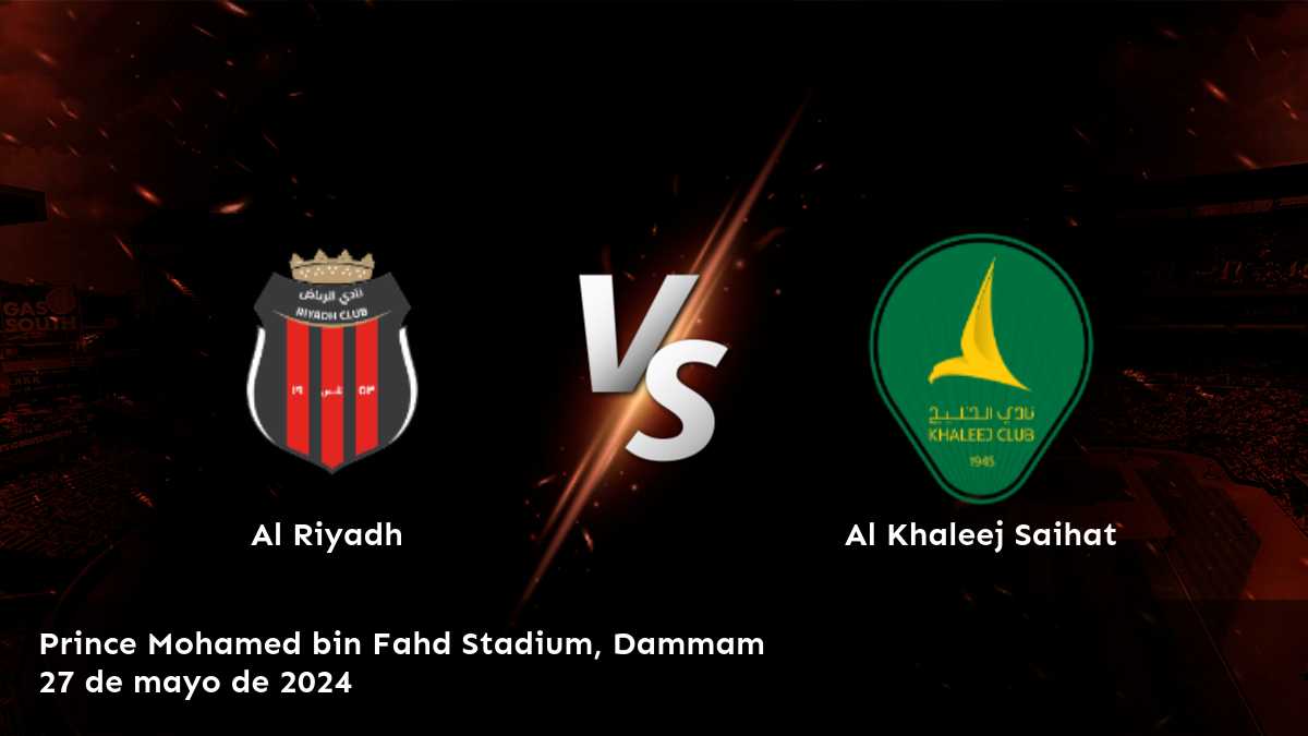 Al Khaleej Saihat vs Al Riyadh: Análisis y predicciones para la Pro League