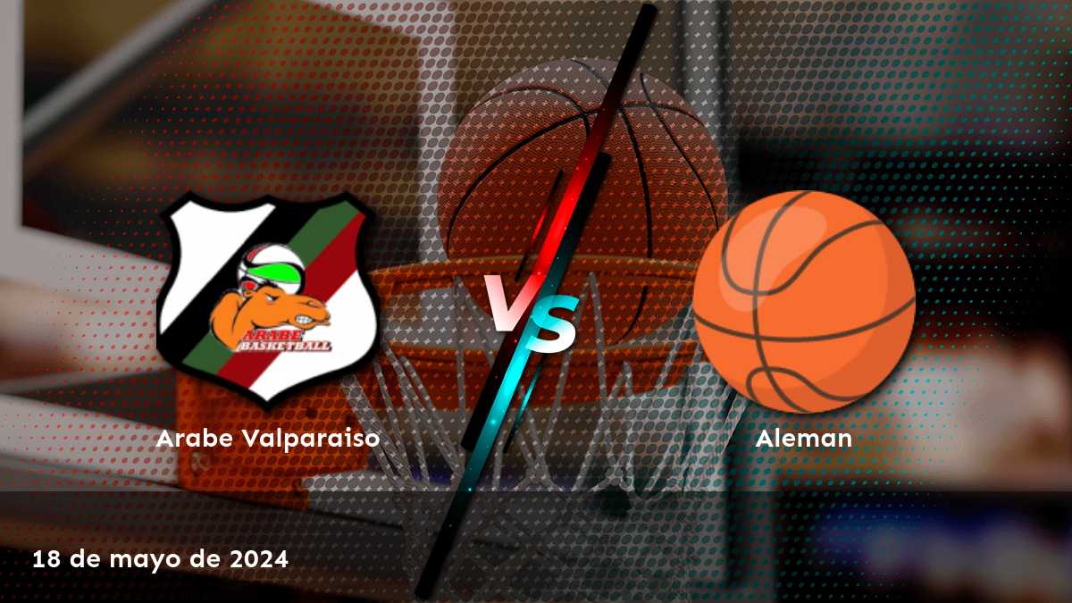 Aleman vs Arabe Valparaiso: análisis y predicciones para la LNB 2