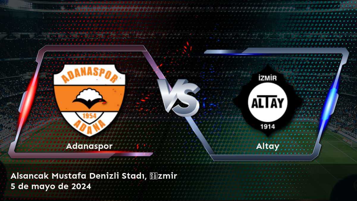 Apuestas deportivas para Altay vs Adanaspor en Latinvegas. Análisis detallado y predicciones para el partido de la 1. Lig.