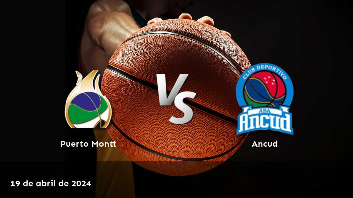 Ancud vs Puerto Montt: Análisis y predicciones para el partido de básquetbol chileno en la LNB