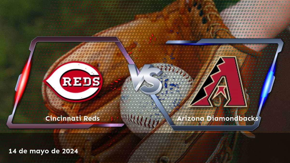 Análisis y predicciones para el partido Arizona Diamondbacks vs Cincinnati Reds el 15 de mayo de 2024. ¡Conoce las mejores opciones de apuestas!