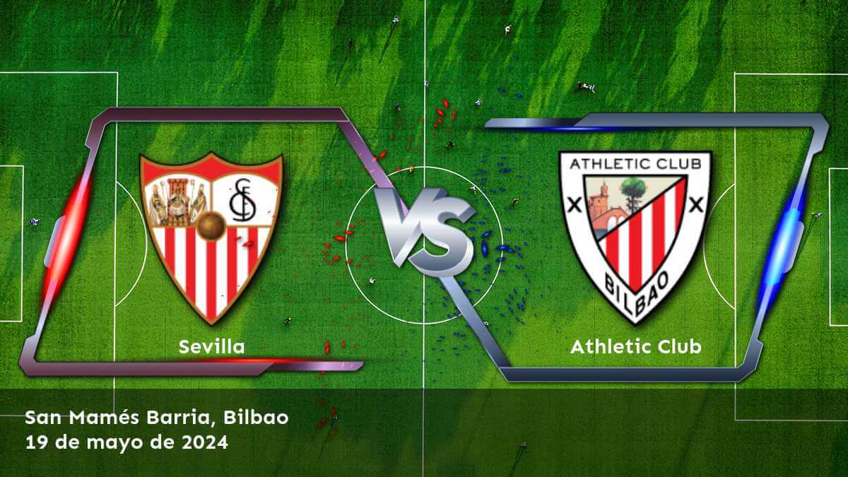 Athletic Club vs Sevilla: Análisis y predicciones para la jornada 37 de La Liga