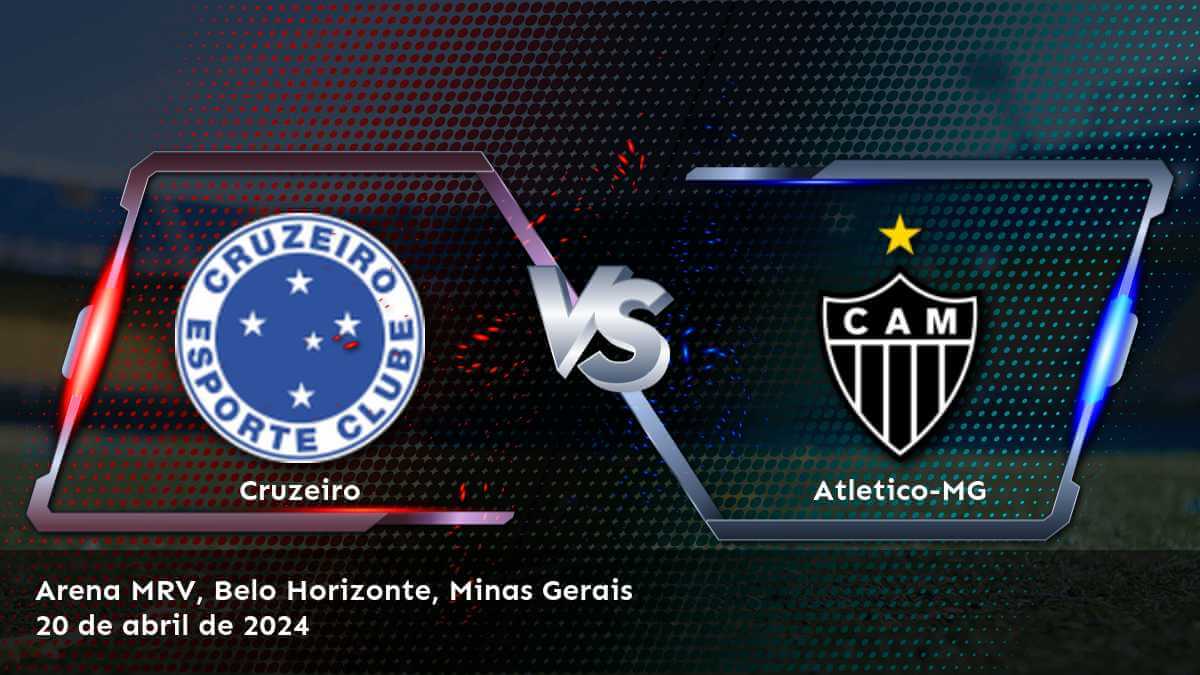 Atletico-MG vs Cruzeiro: Análisis y predicciones para la Serie A