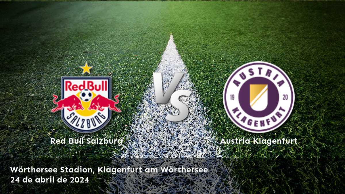 Austria Klagenfurt vs Red Bull Salzburg: Análisis y predicciones para la Bundesliga