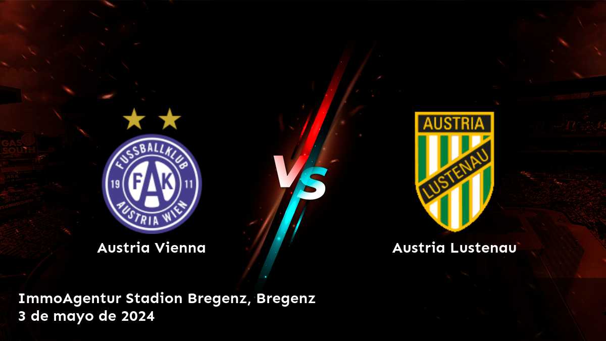 Austria Lustenau vs Austria Vienna: Análisis y predicciones para el partido de Bundesliga