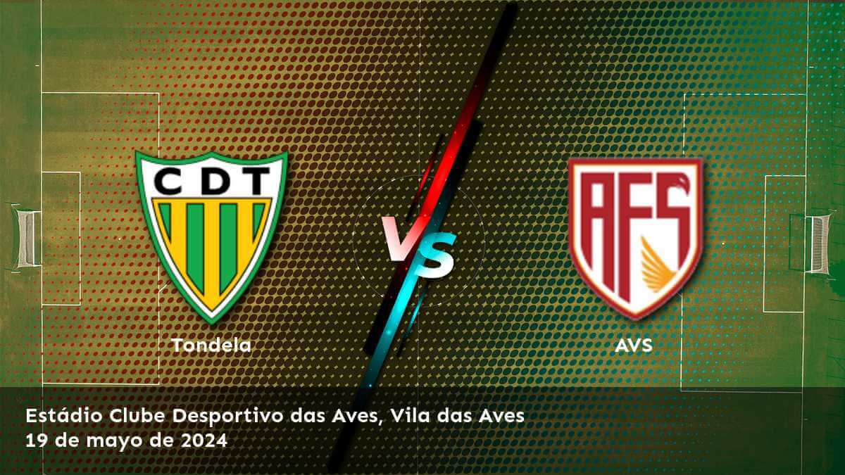 AVS vs Tondela: Análisis y predicciones para la Segunda Liga