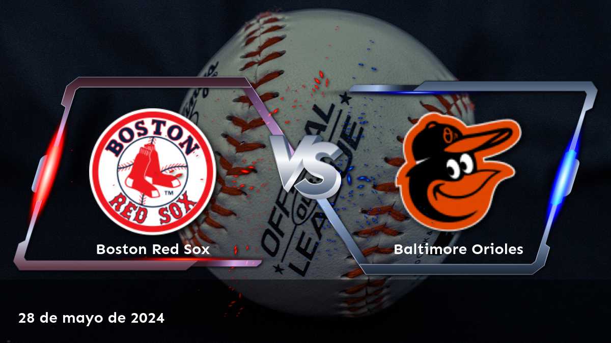 Apuesta en el partido entre Baltimore Orioles vs Boston Red Sox el 28 de mayo de 2024 con Latinvegas y aumenta tus oportunidades de ganar.