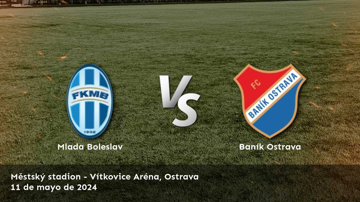 ¡Aprovecha al máximo tus apuestas en el partido Baník Ostrava vs Mlada Boleslav con Latinvegas!