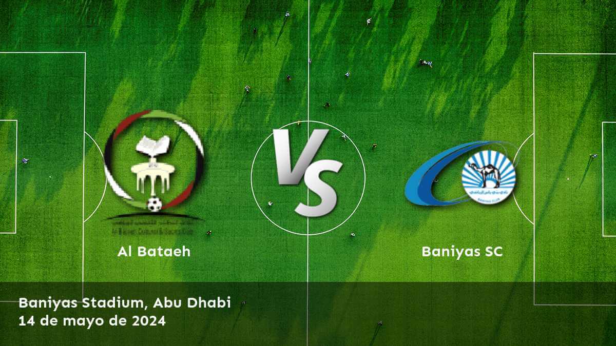 Análisis y predicciones para el partido Baniyas SC vs Al Bataeh en la Pro League. ¡Aprovecha al máximo tus apuestas con Latinvegas!