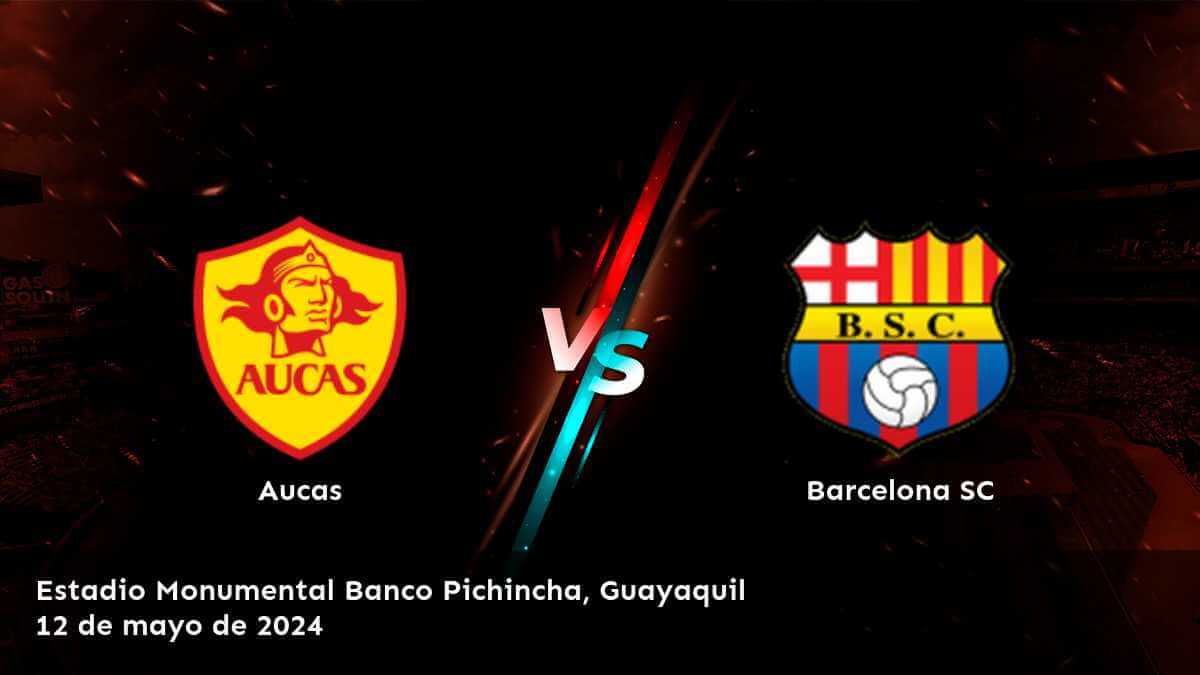 ¡Apuesta al partido entre Barcelona SC y Aucas en la Liga Pro! Consigue las mejores selecciones y predicciones en Latinvegas.