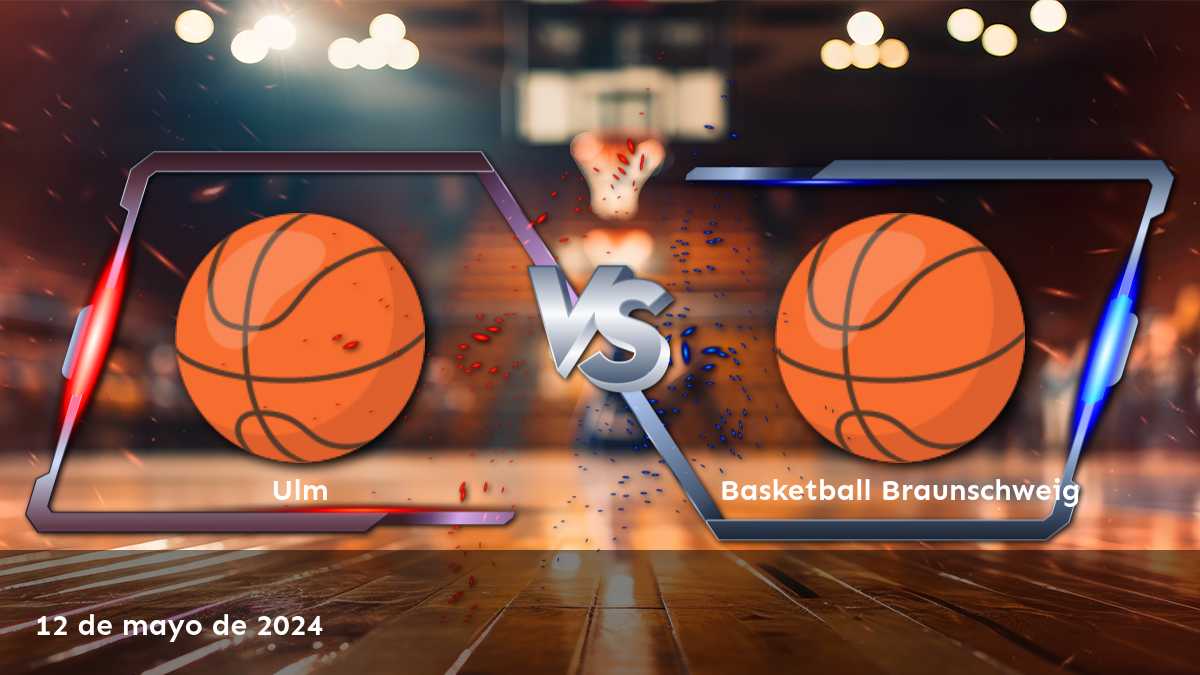 Basketball Braunschweig vs Ulm: Análisis y predicciones para el partido de la liga BBL el 12 de mayo de 2024