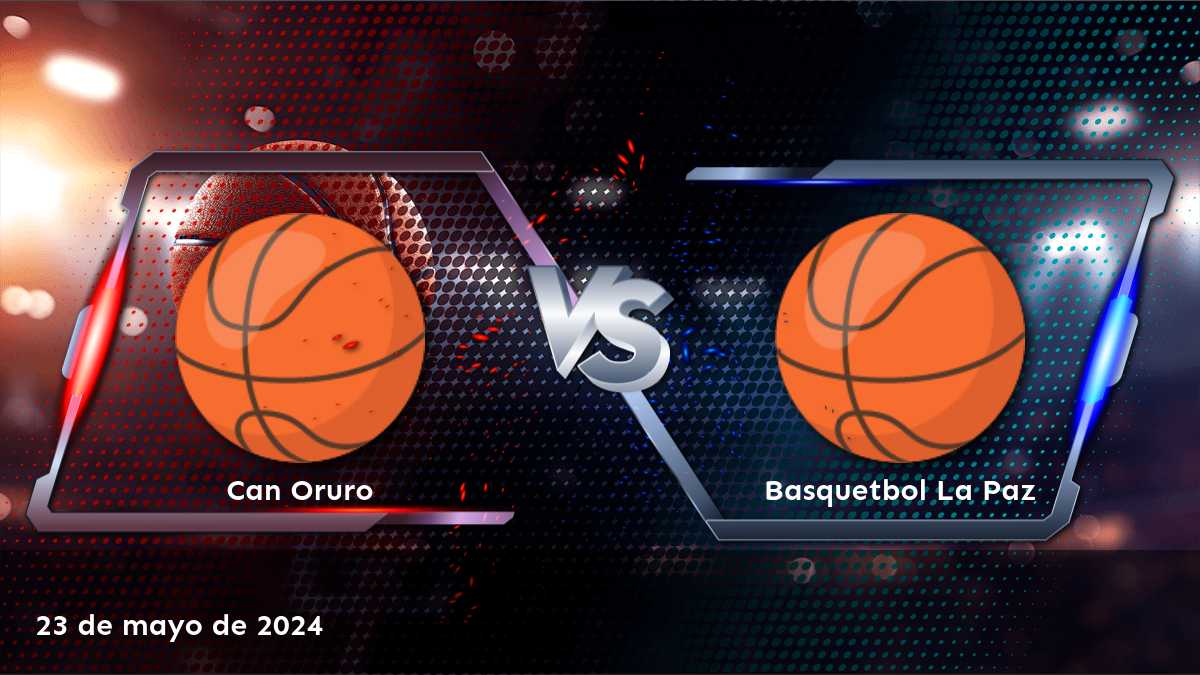 Basquetbol La Paz vs Can Oruro: Análisis y predicciones para el partido de la Libobasquet