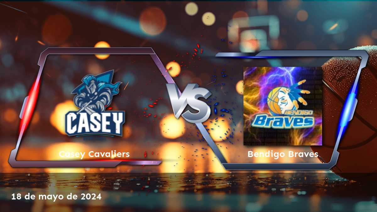 Análisis del partido Bendigo Braves vs Casey Cavaliers. ¡Aprovecha al máximo tus oportunidades de ganar con Latinvegas!