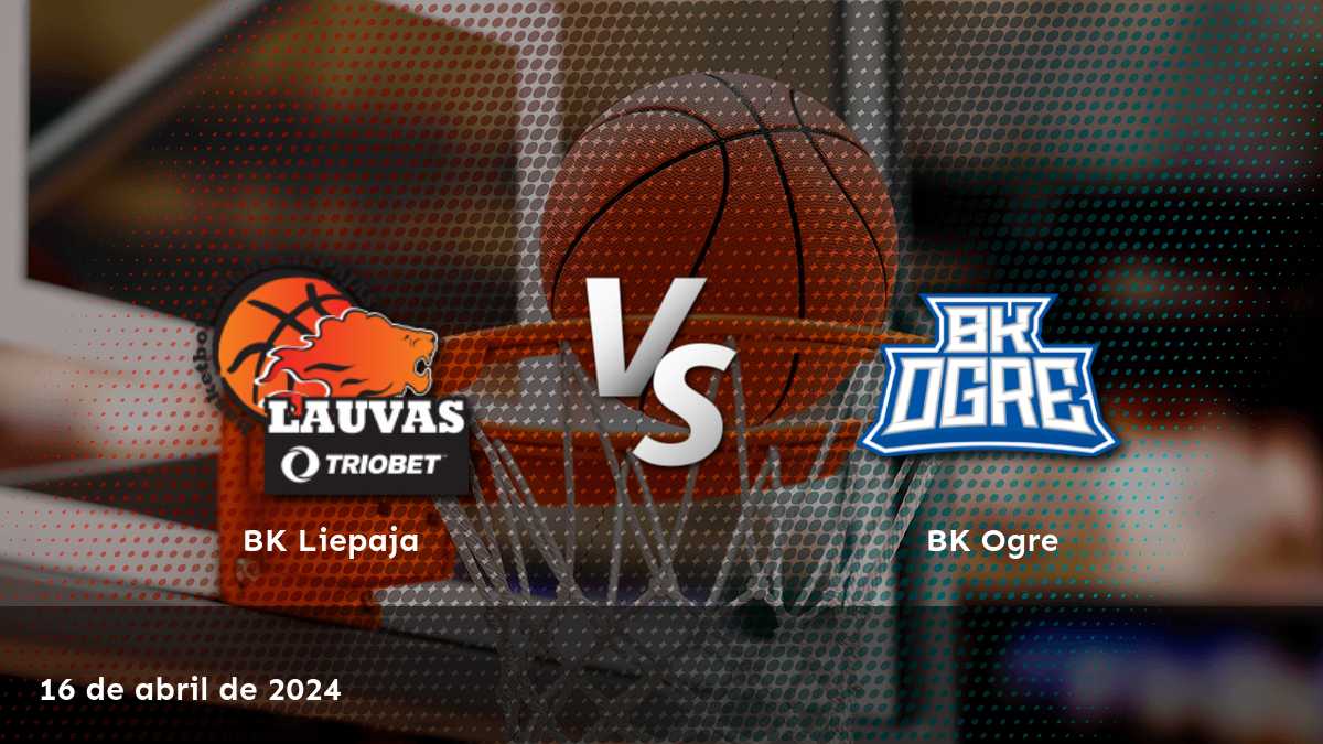 ¡Aprovecha al máximo la emocionante partido entre BK Ogre vs BK Liepaja con Latinvegas!