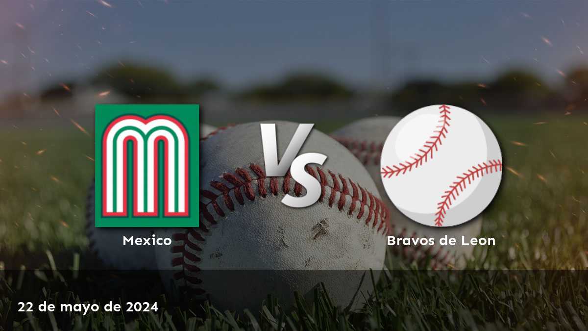 Bravos de León vs México: Análisis y predicciones para el partido del 23 de mayo de 2024 en la LMB.