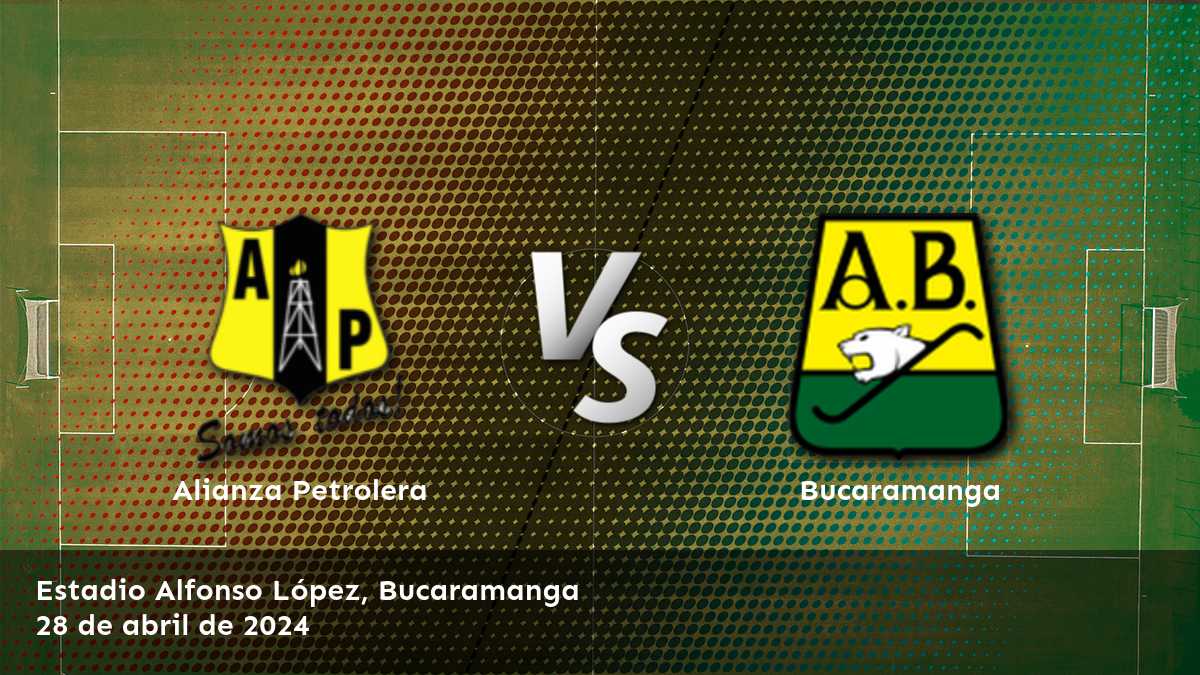 Análisis y predicciones para Bucaramanga vs Alianza Petrolera en la Primera A colombiana.