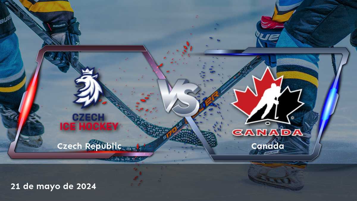 Análisis y predicciones para Canada vs Czech Republic en el Campeonato Mundial de hockey sobre hielo el 21 de mayo de 2024.