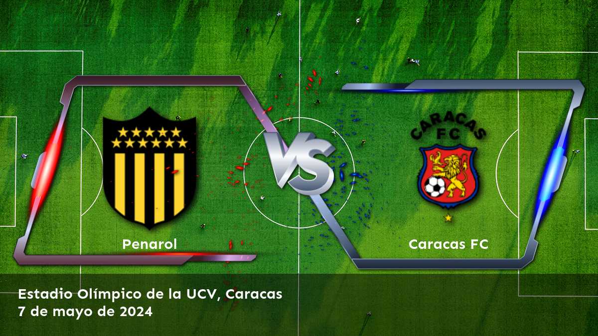 ¡Aprovecha las mejores odds para Caracas FC vs Penarol en Latinvegas! Análisis detallado y predicciones para el partido de la CONMEBOL Libertadores.