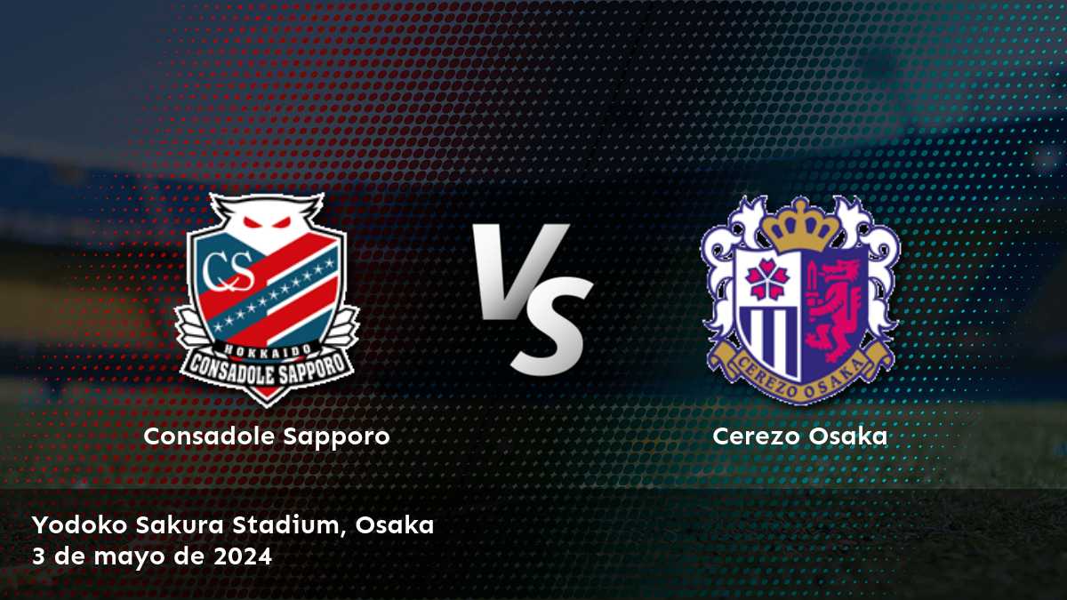 Cerezo Osaka vs Consadole Sapporo: Análisis y predicciones para la J1 League