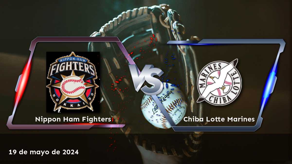 Analiza las probabilidades de Chiba Lotte Marines vs Nippon Ham Fighters en Latinvegas