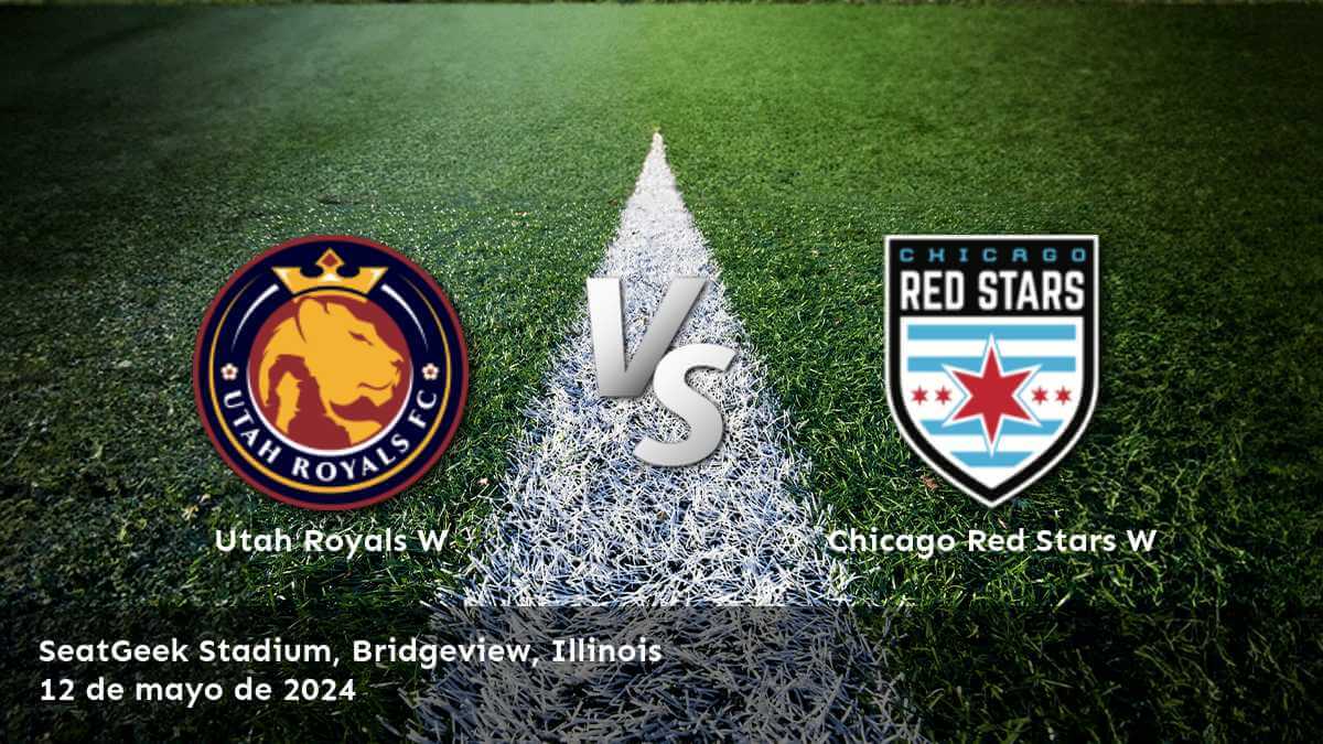 Analiza el partido entre Chicago Red Stars W vs Utah Royals W en la NWSL Women y descubre las mejores opciones de apuestas con Latinvegas