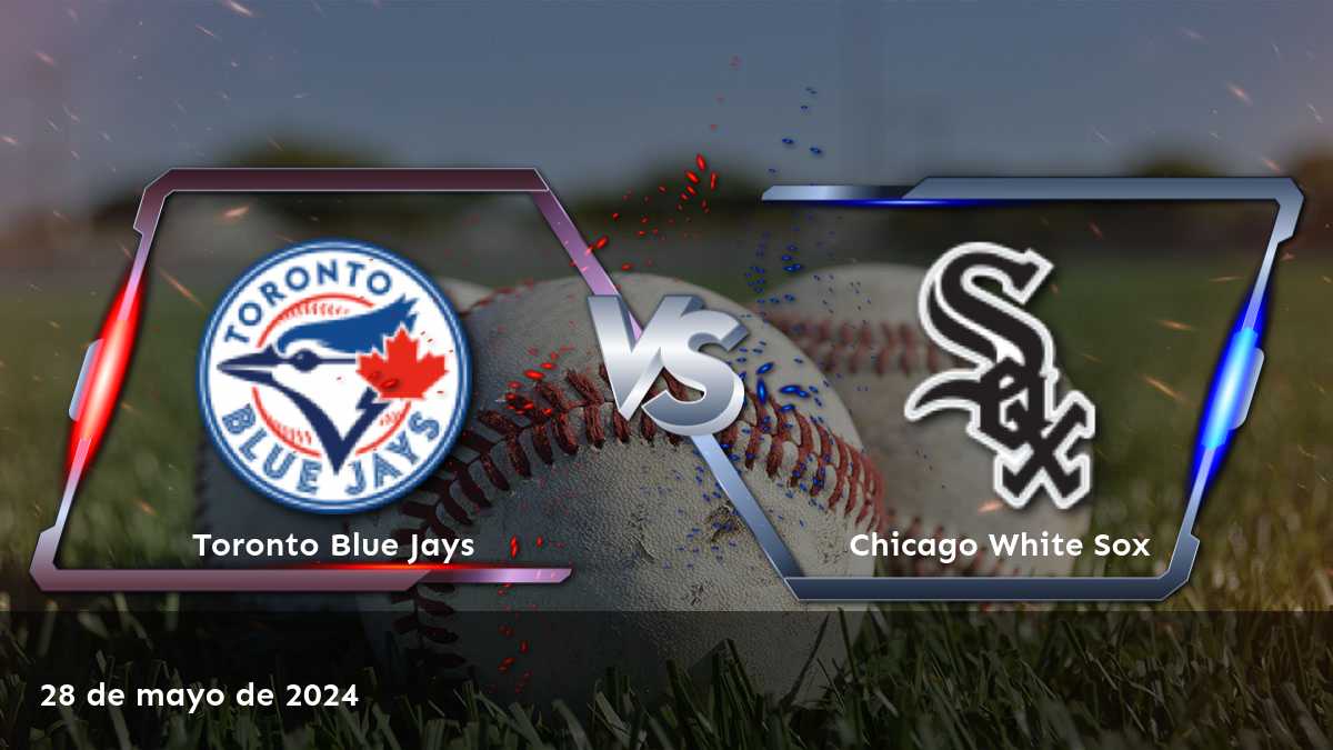 Apuestas deportivas para Chicago White Sox vs Toronto Blue Jays el 28 de mayo de 2024. ¡Obtenga las mejores cotizaciones en Latinvegas!