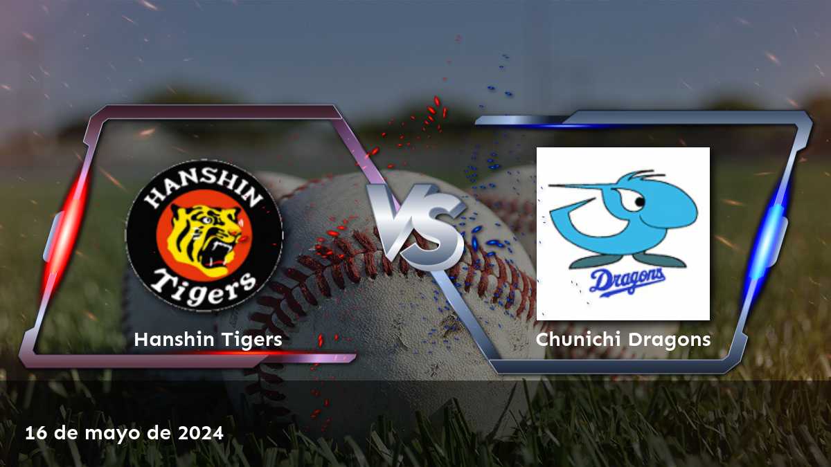 Análisis y predicciones para el partido entre Chunichi Dragons vs Hanshin Tigers en la NPB.